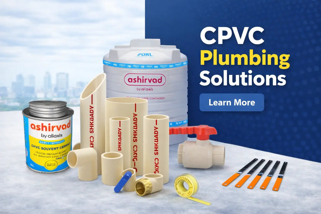 Complete CPVC Pipe & Fittings Guide for Homes (Bangalore 2026)