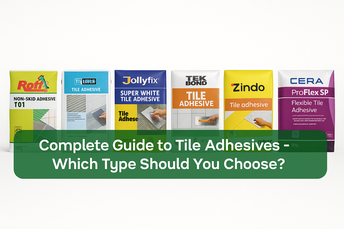 Complete Guide to Tile Adhesives: When to Use Which Type for Your Bangalore Project | HomeRun